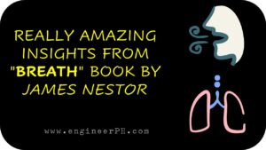 REALLY AMAZING INSIGHTS FROM "BREATH" BOOK BY JAMES NESTOR