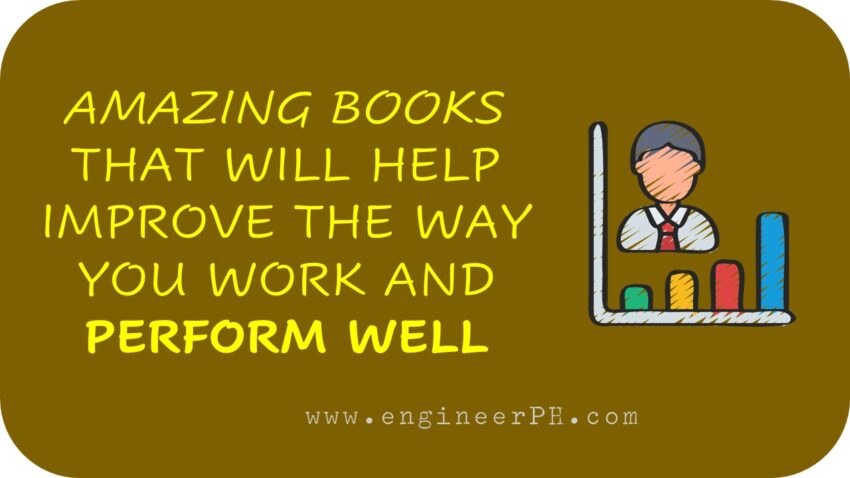 AMAZING BOOKS THAT WILL HELP IMPROVE THE WAY YOU WORK AND PERFORM WELL