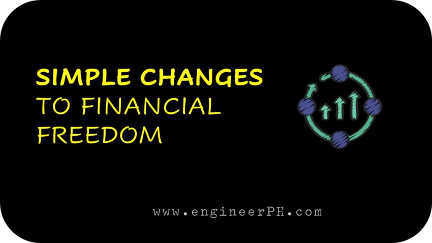 Simple Changes to Financial Freedom