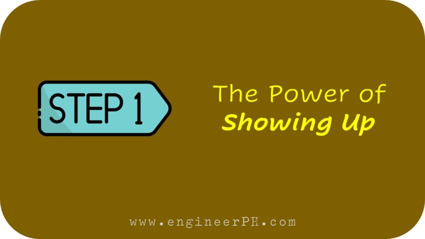 TAP INTO THE POWER OF SHOWING UP