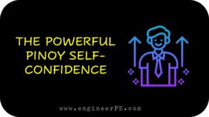 POWERFUL PINOY SELF-CONFIDENCE
