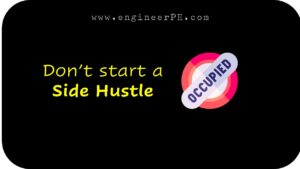 Don't start a side hustle