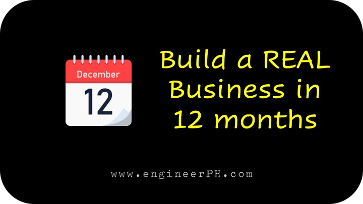 Build a Real Business in 12 months