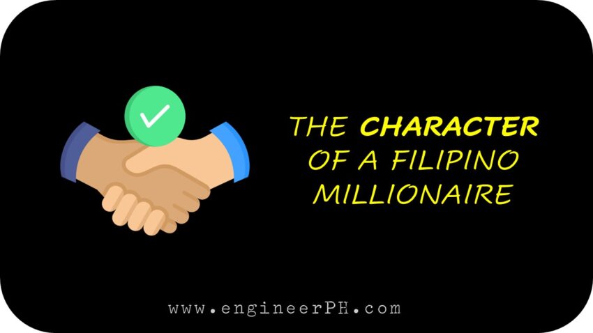 The character of a Filipino Millionaire